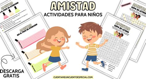 25 Actividades y Juegos para Trabajar la Amistad con Niños。